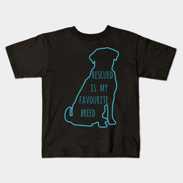 rescued is my favourite breed Kids T-Shirt by FandomizedRose